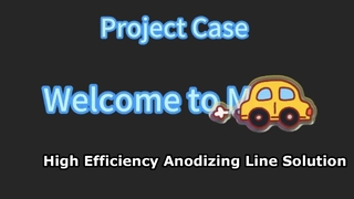 Cas de projet| Ligne de production d'anodisation| GuangDong MEI-AL Technology Co., Ltd.
